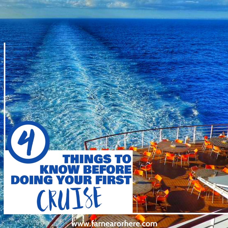 Things to know before your first cruise ...