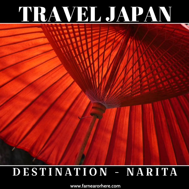 Travel Japan, Narita ...