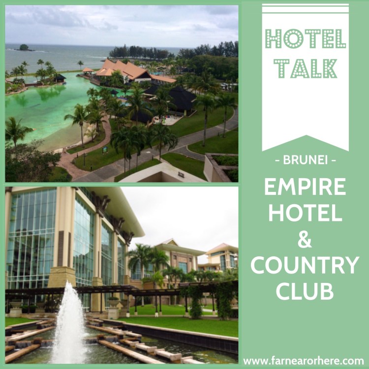 Brunei's Empire Hotel & Country Club ...