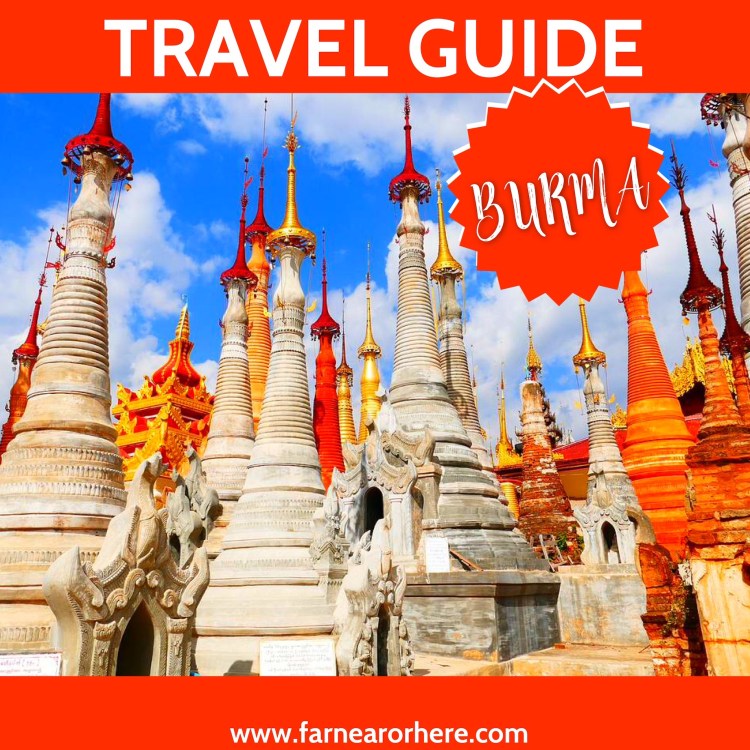 Burma travel guide ...