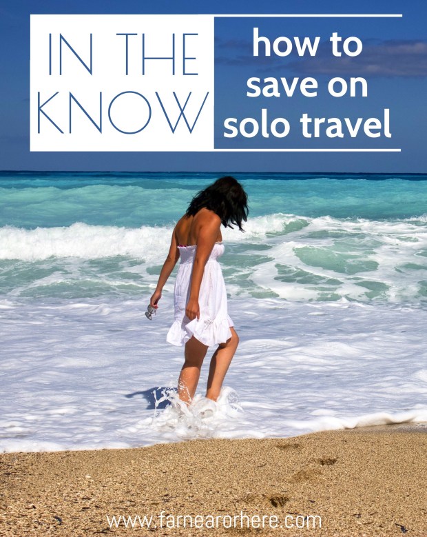 How to save travelling solo...