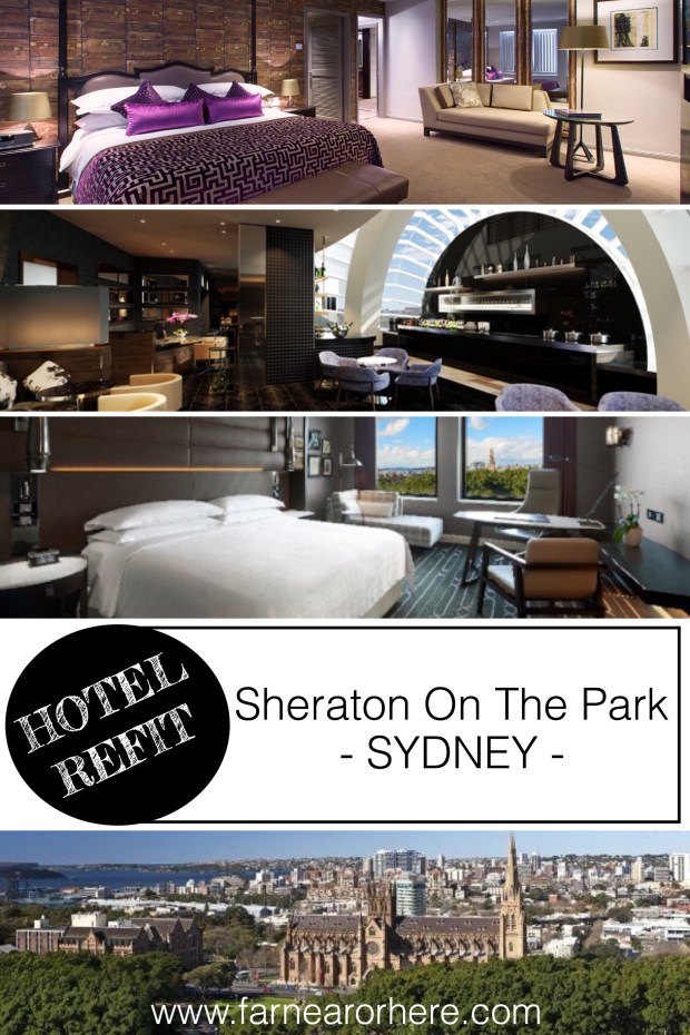 Sydney's Sheraton On The Park receives refit...
