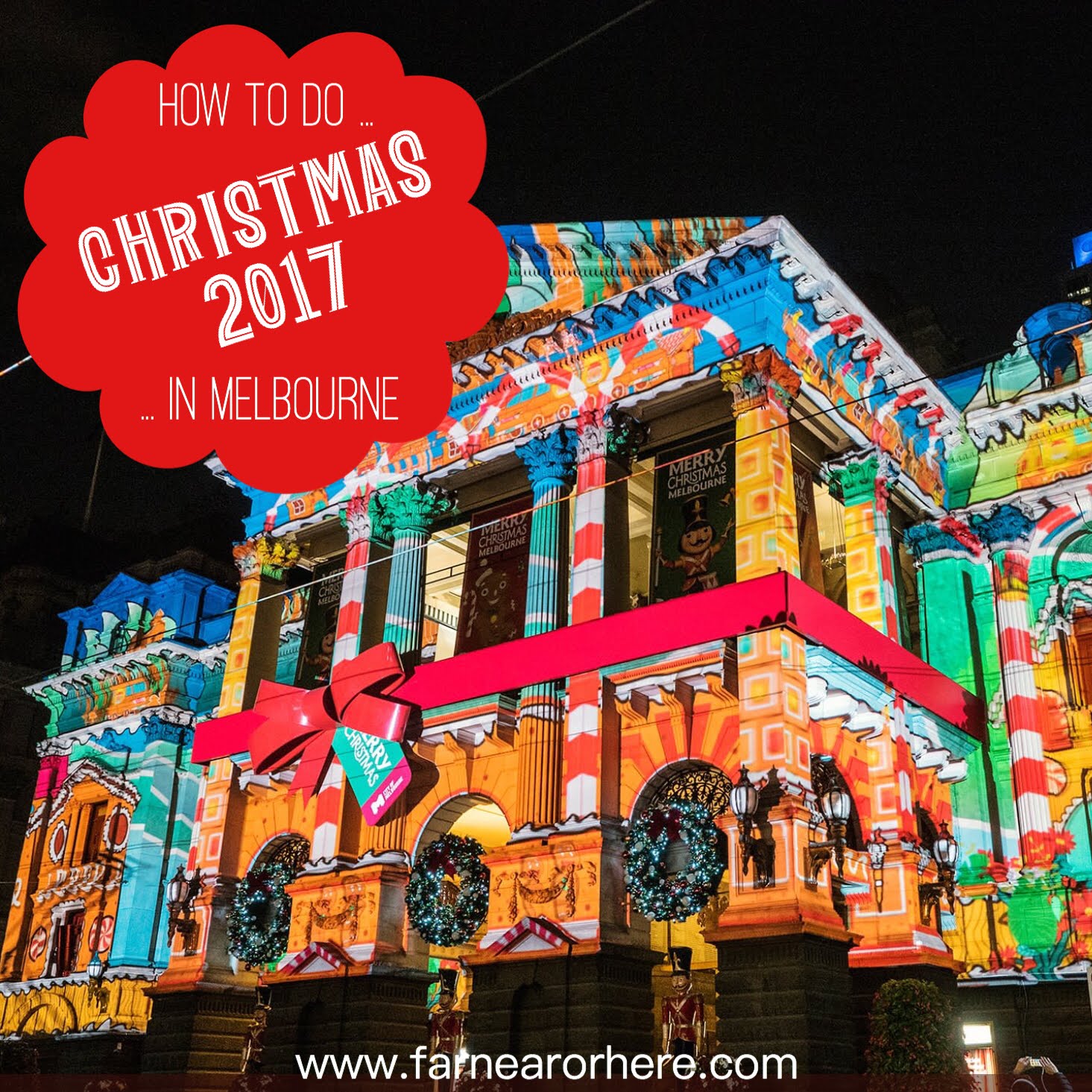How to do Christmas 2017 in Melbourne ...