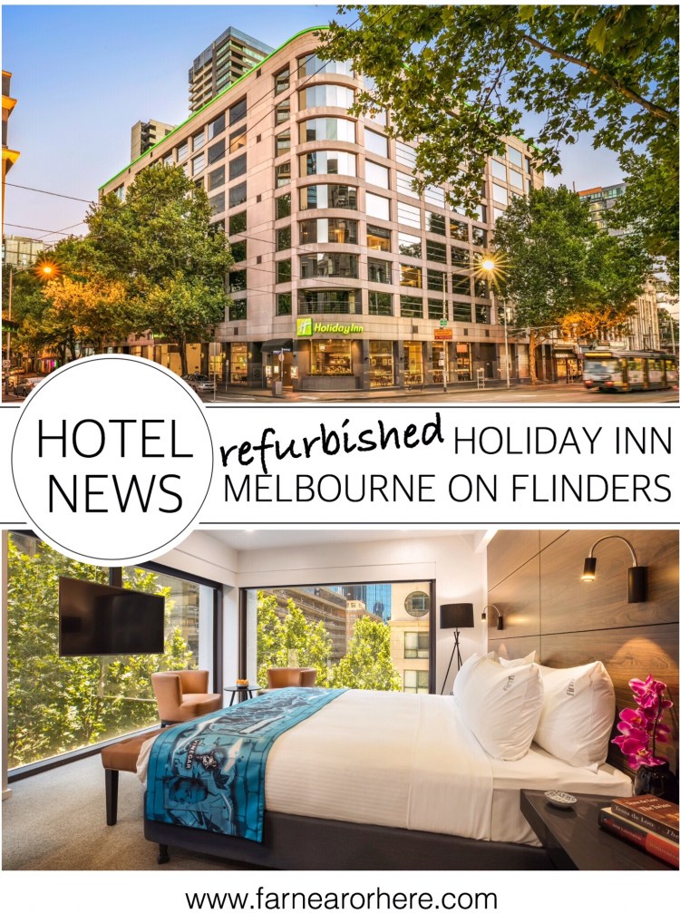 Fresh look for refurbished Holiday Inn Melbourne ...