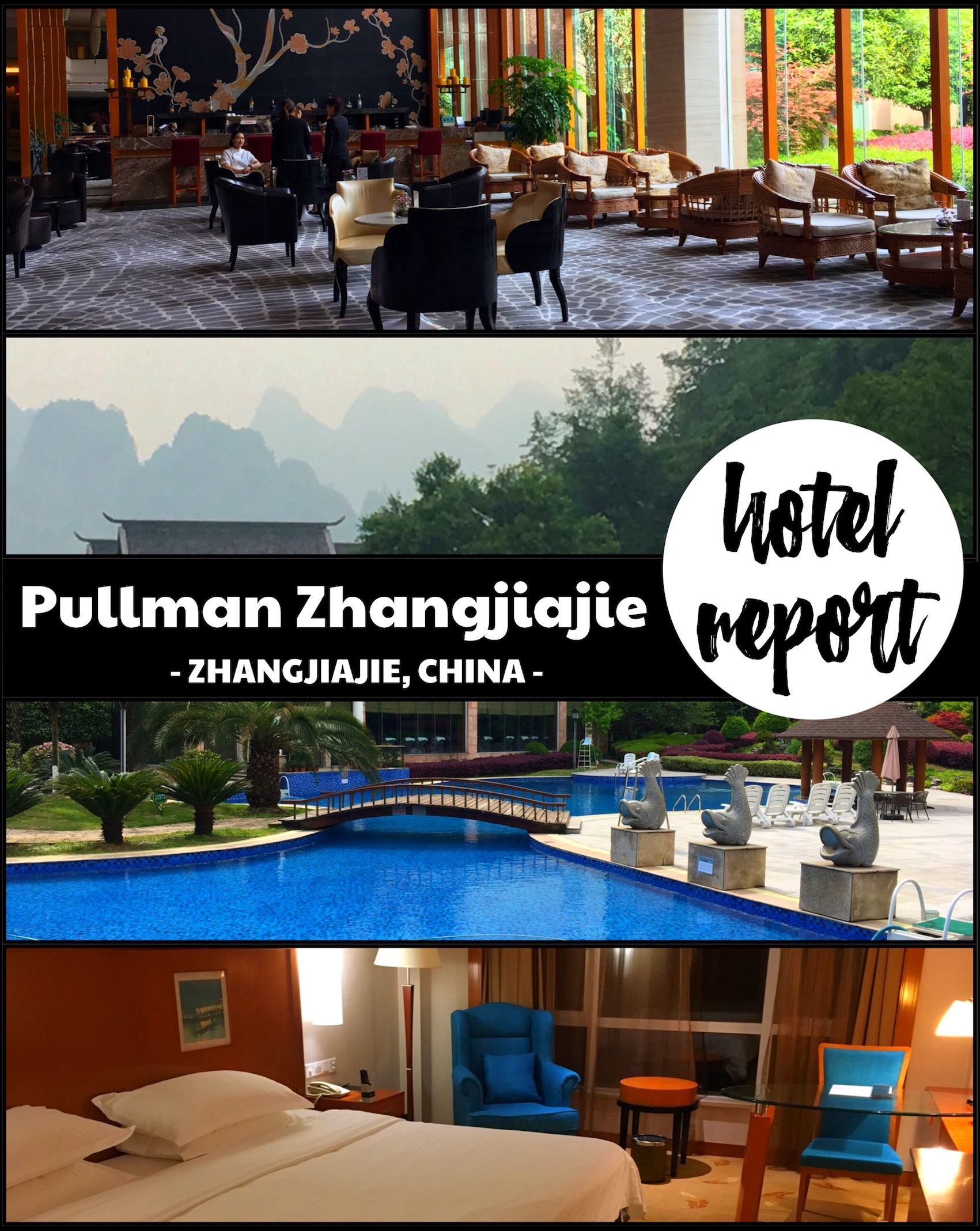 China hotel report ... the Pullman Zhangjiajie