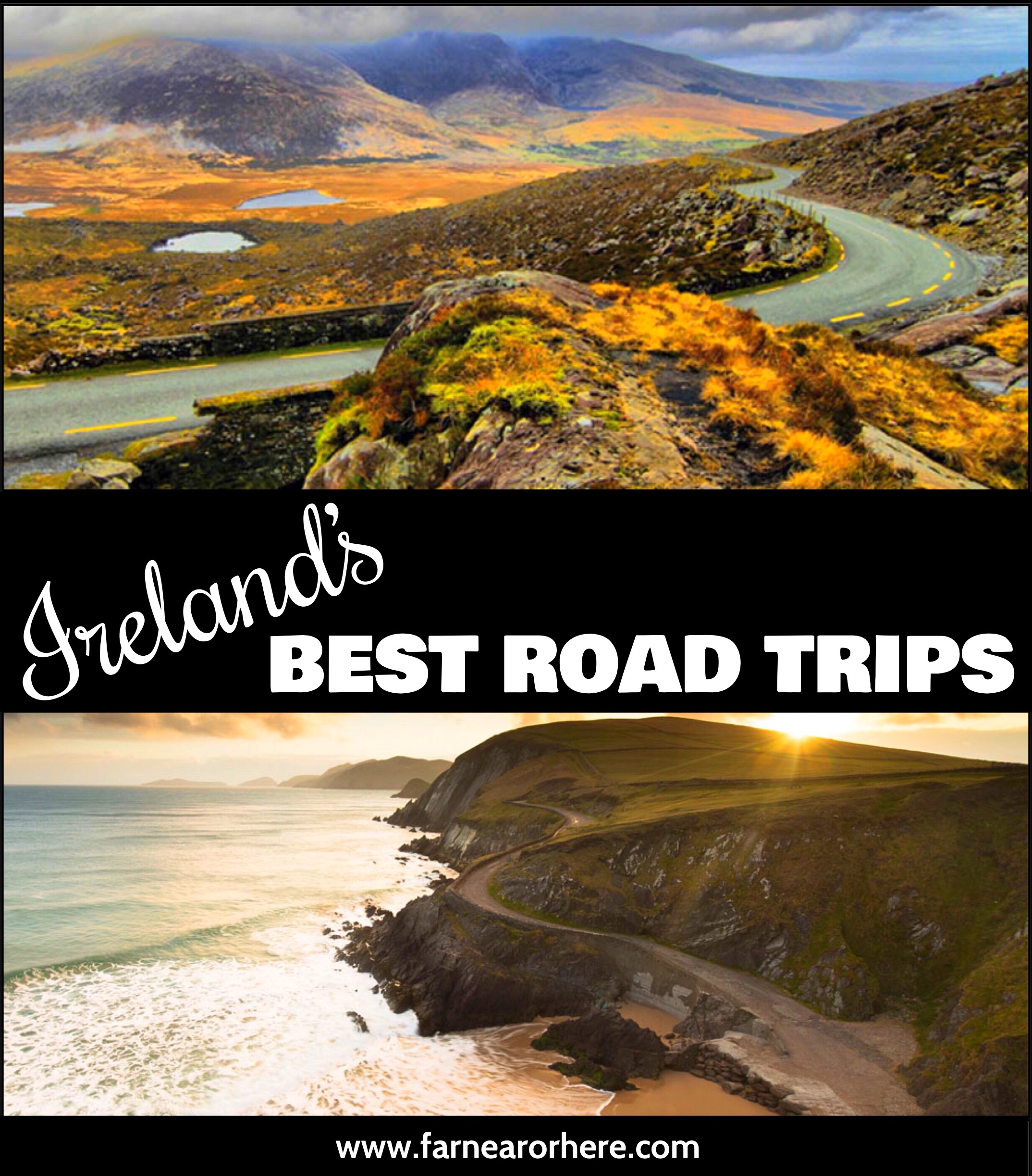 Ireland's best road trips ...