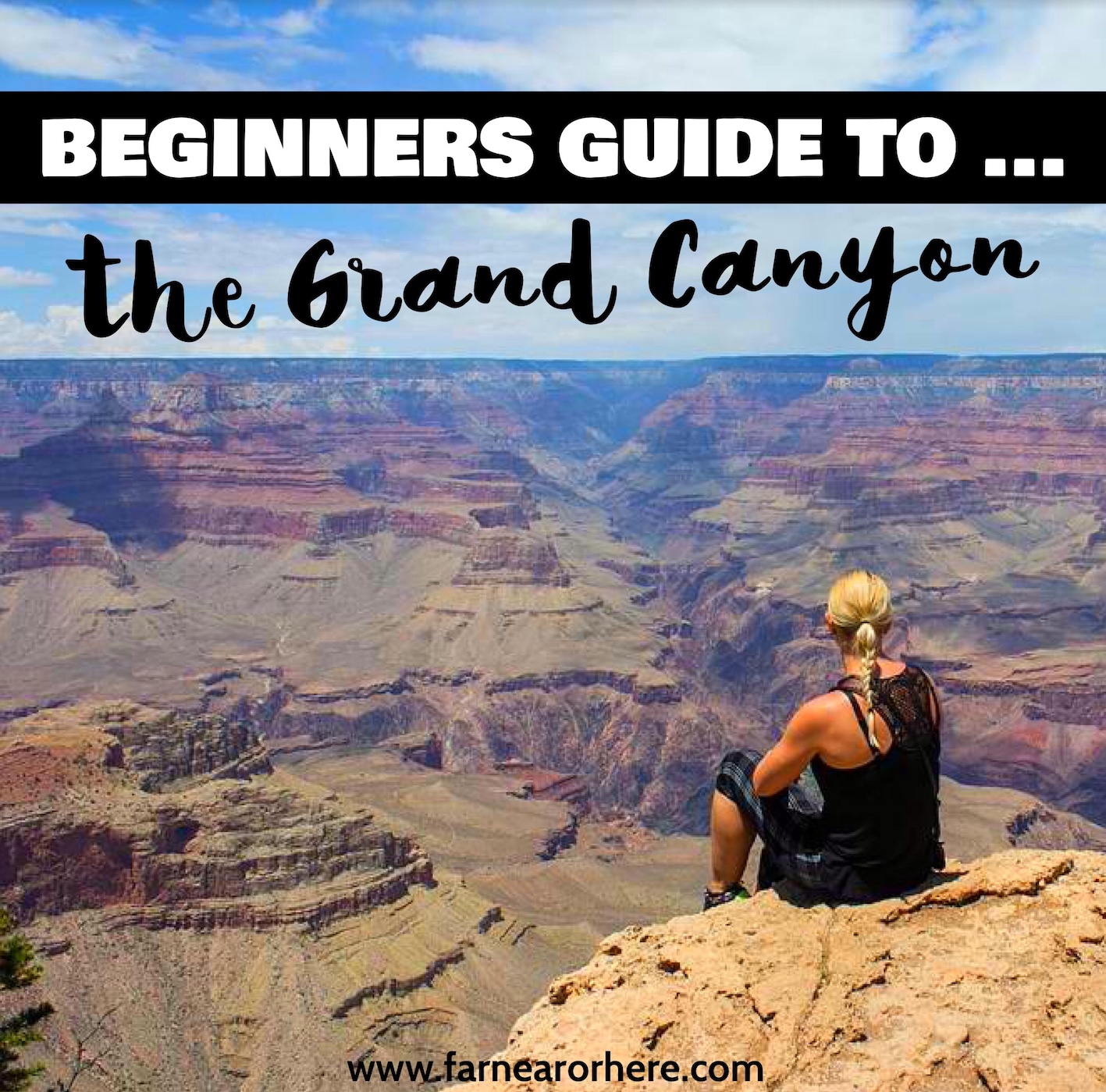 Grand Canyon travel guide ...