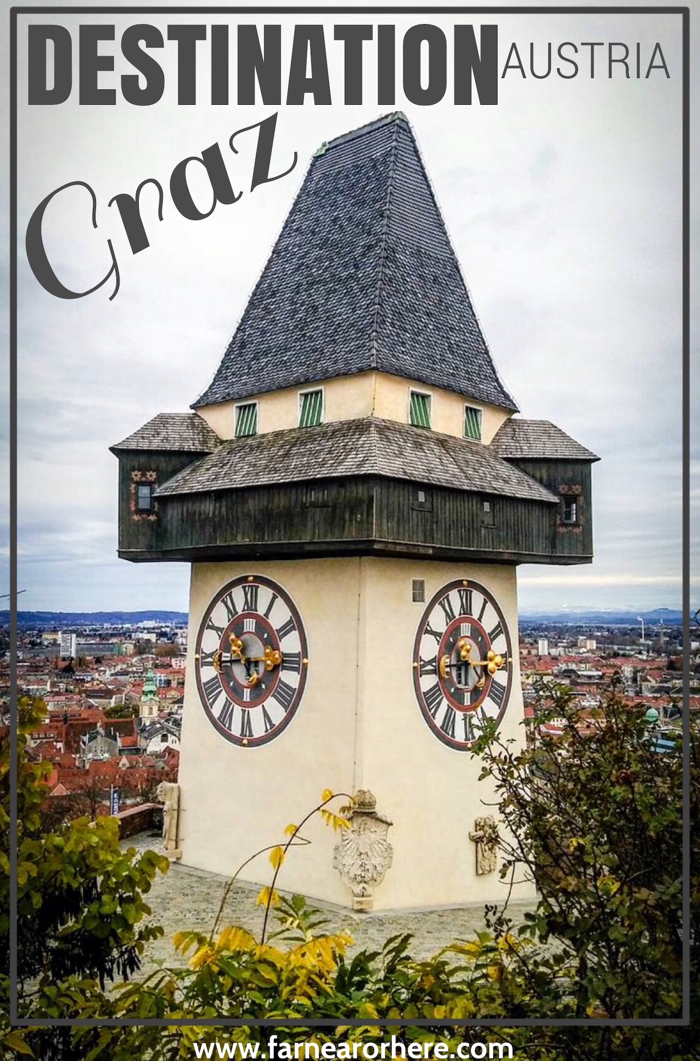 Destination Austria, visit Graz...